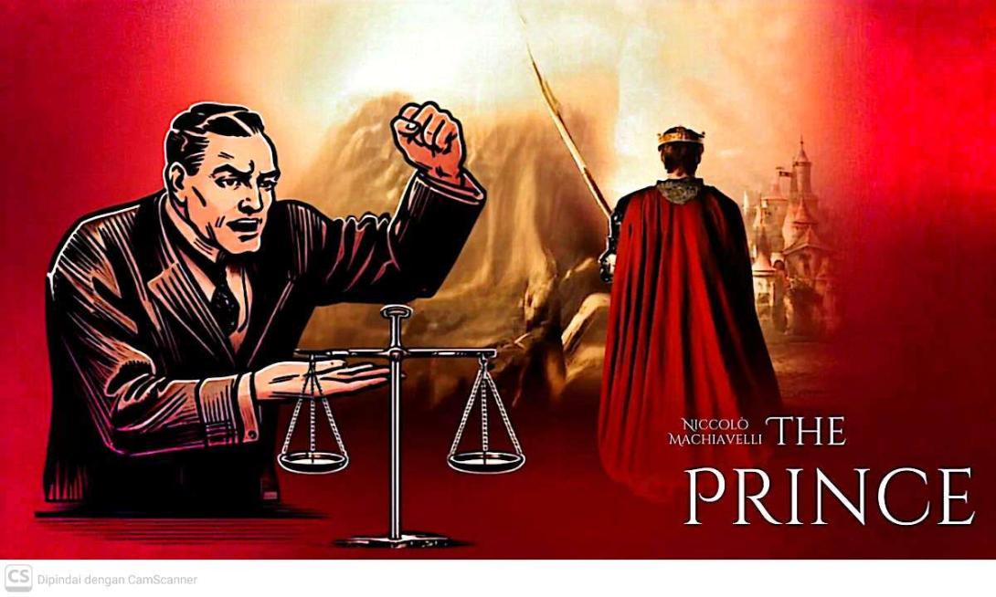 Nyantri Pada Machiavelli Cara Merebut Kekuasaan Melalui Aturan