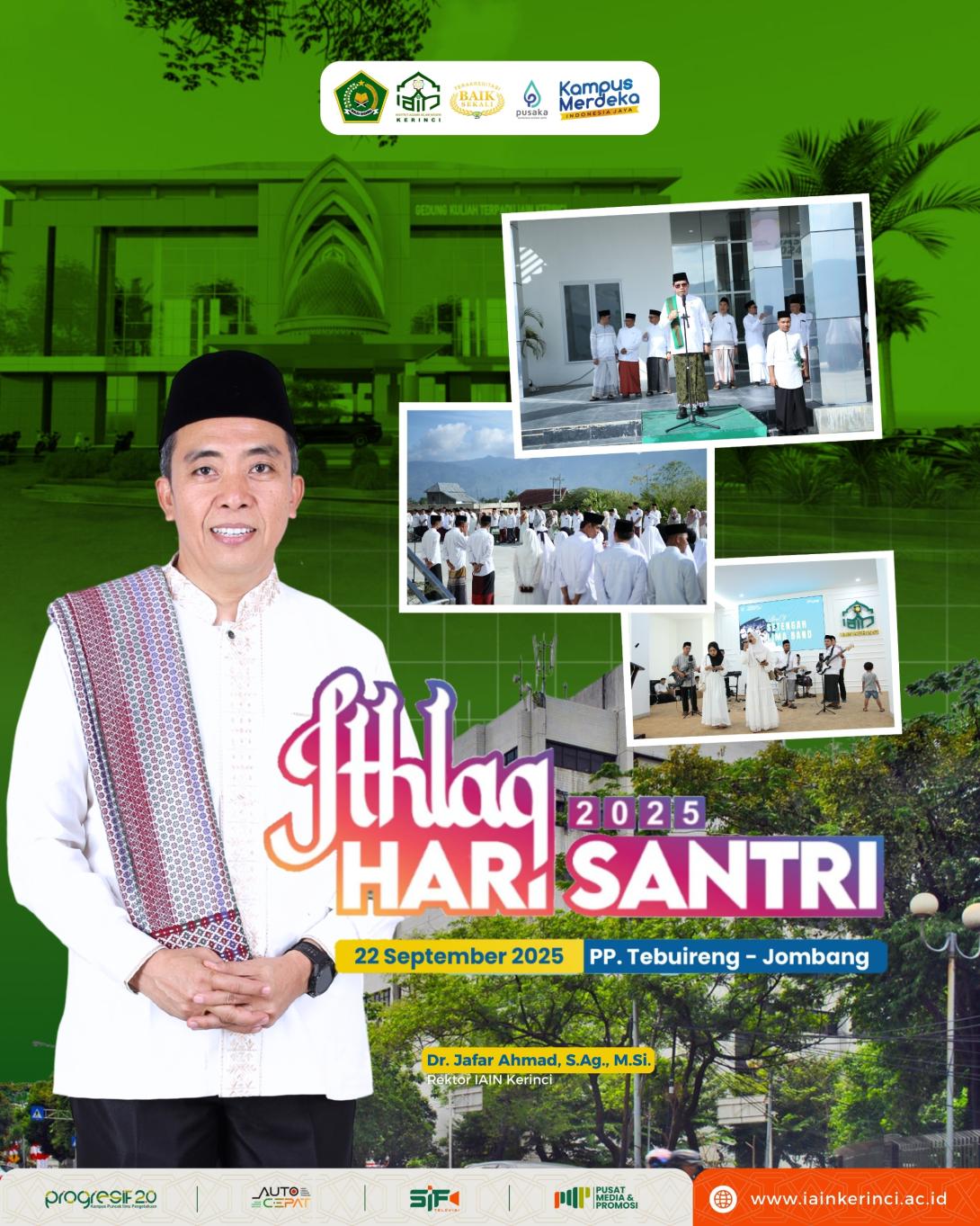 Rektor IAIN Kerinci Apresiasi Hari Santri 2025: Mengawal Indonesia Merdeka Menuju Peradaban Dunia